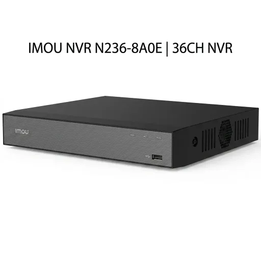 IMOU NVR N236-8A0E | 36CH NVR